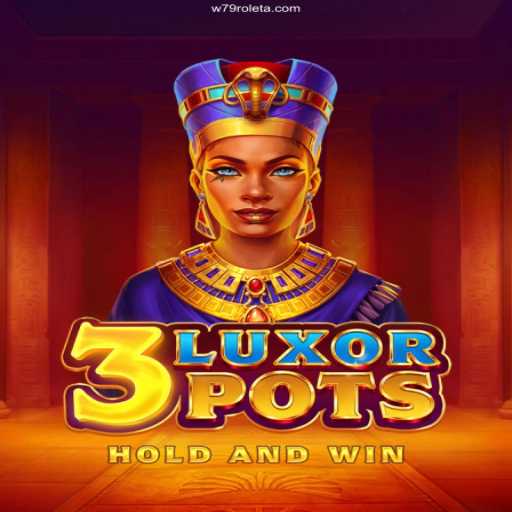 Discover the Excitement of 3LuxorPots: A Game That Transcends Traditional Gaming