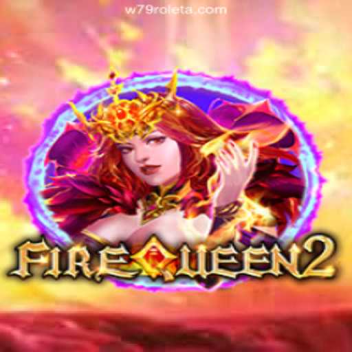 Diving into FireQueen2: The Royal Blaze of Gaming
